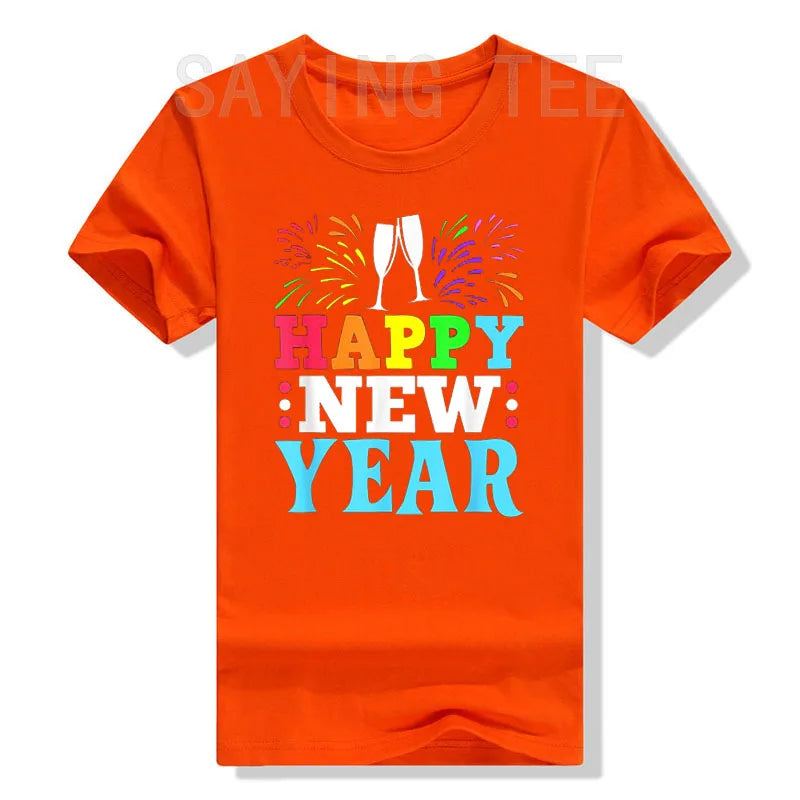 HAPPY NEW YEAR Shirt NYE Shirt Family Matching Outfits Men Women Kids T-Shirt Novelty Gifts Short Sleeve Funny Saying Tee