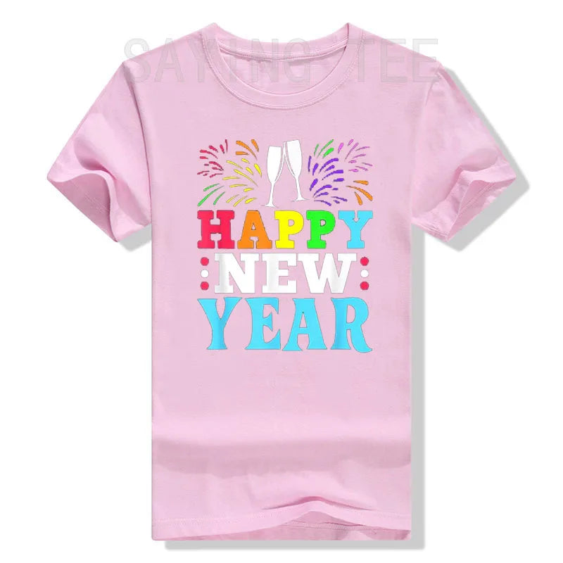 HAPPY NEW YEAR Shirt NYE Shirt Family Matching Outfits Men Women Kids T-Shirt Novelty Gifts Short Sleeve Funny Saying Tee