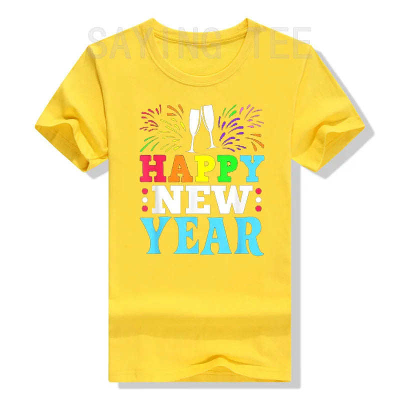HAPPY NEW YEAR Shirt NYE Shirt Family Matching Outfits Men Women Kids T-Shirt Novelty Gifts Short Sleeve Funny Saying Tee